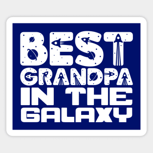 Best Grandpa In The Galaxy Magnet